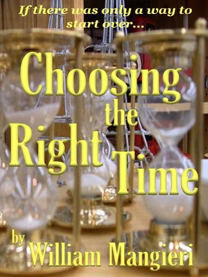 cover image of Choosing the Right Time